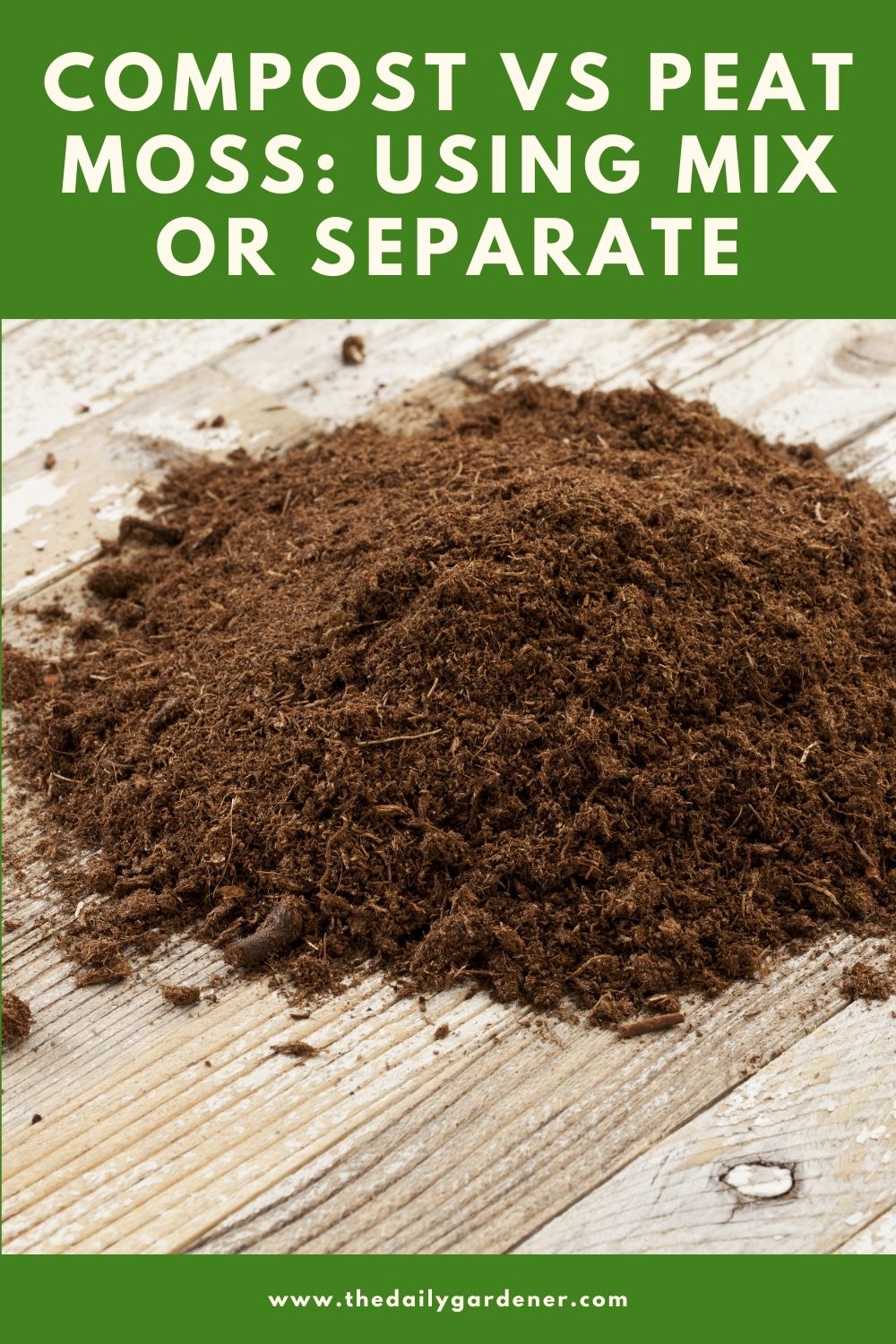 Compost vs Peat Moss Using Mix or Separate 1