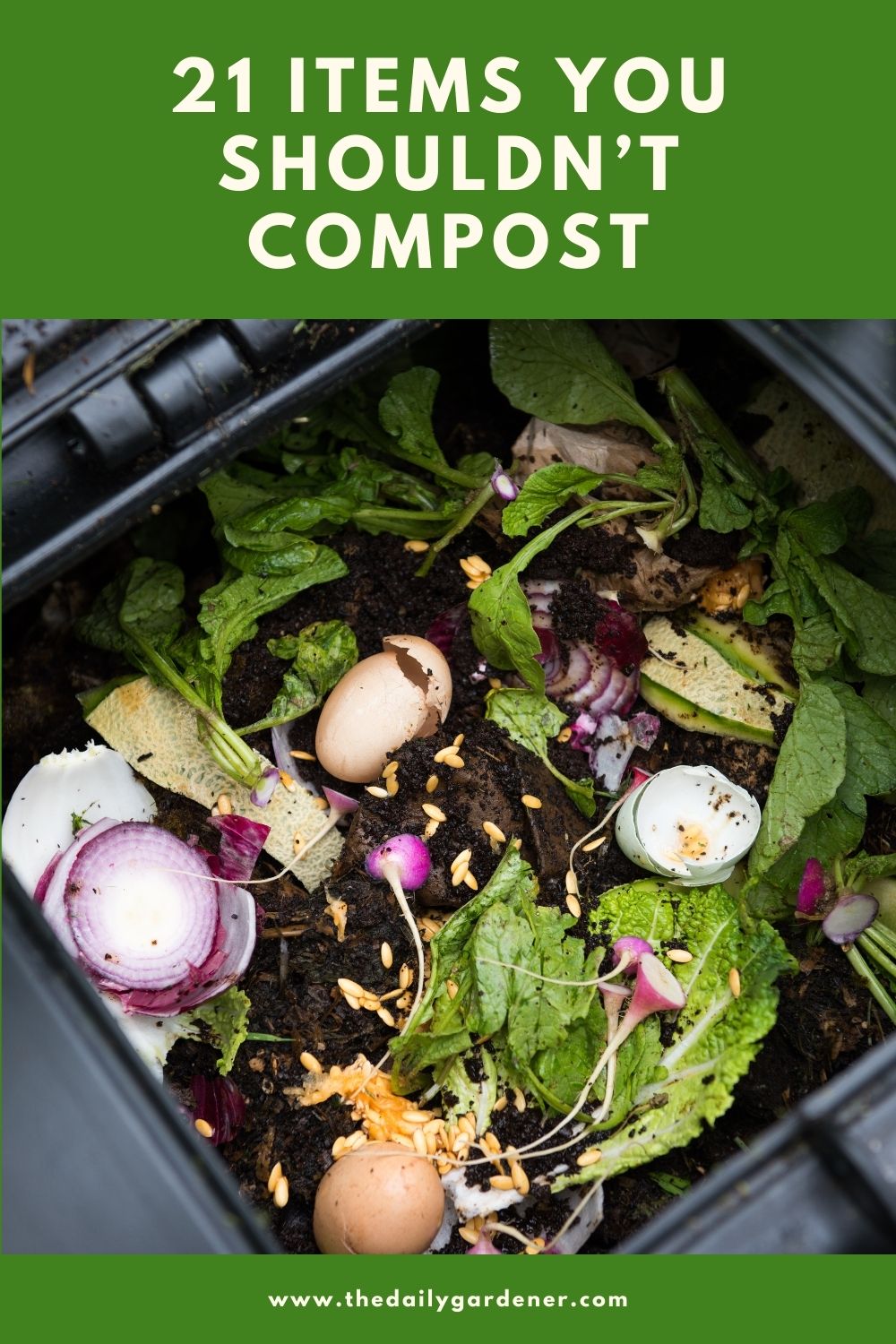 21 Items You Shouldn’t Compost 2