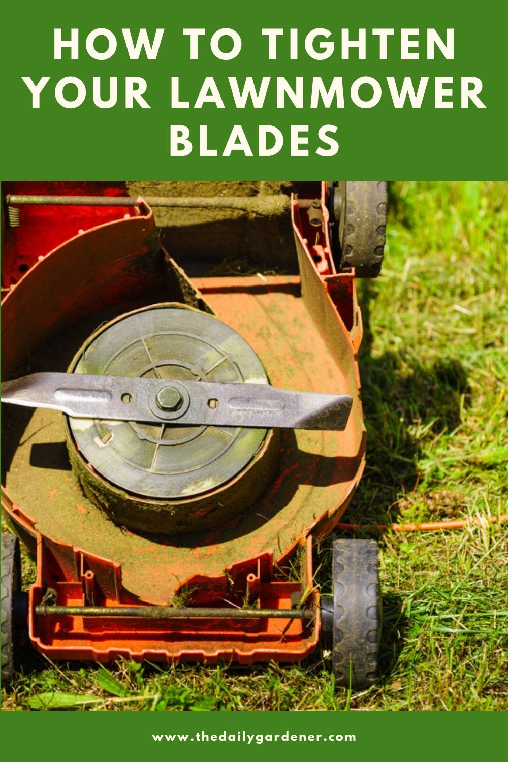 How To Tighten Your Lawnmower Blades 2